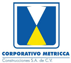 METRICCA CONSTRUCCIONES S.A. DE C.V.